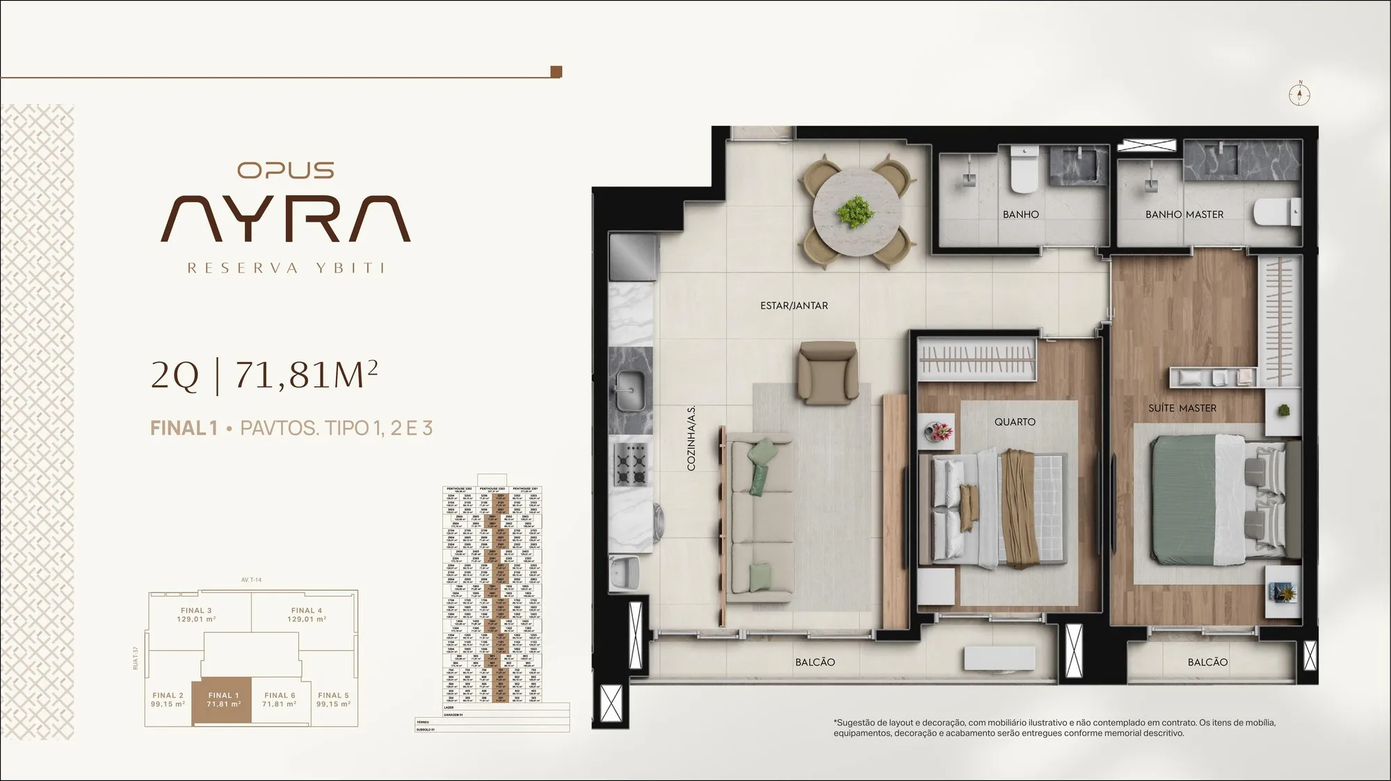 Planta 71 m² — Opus Ayra (2 quartos (1 suíte) · 1 vaga)