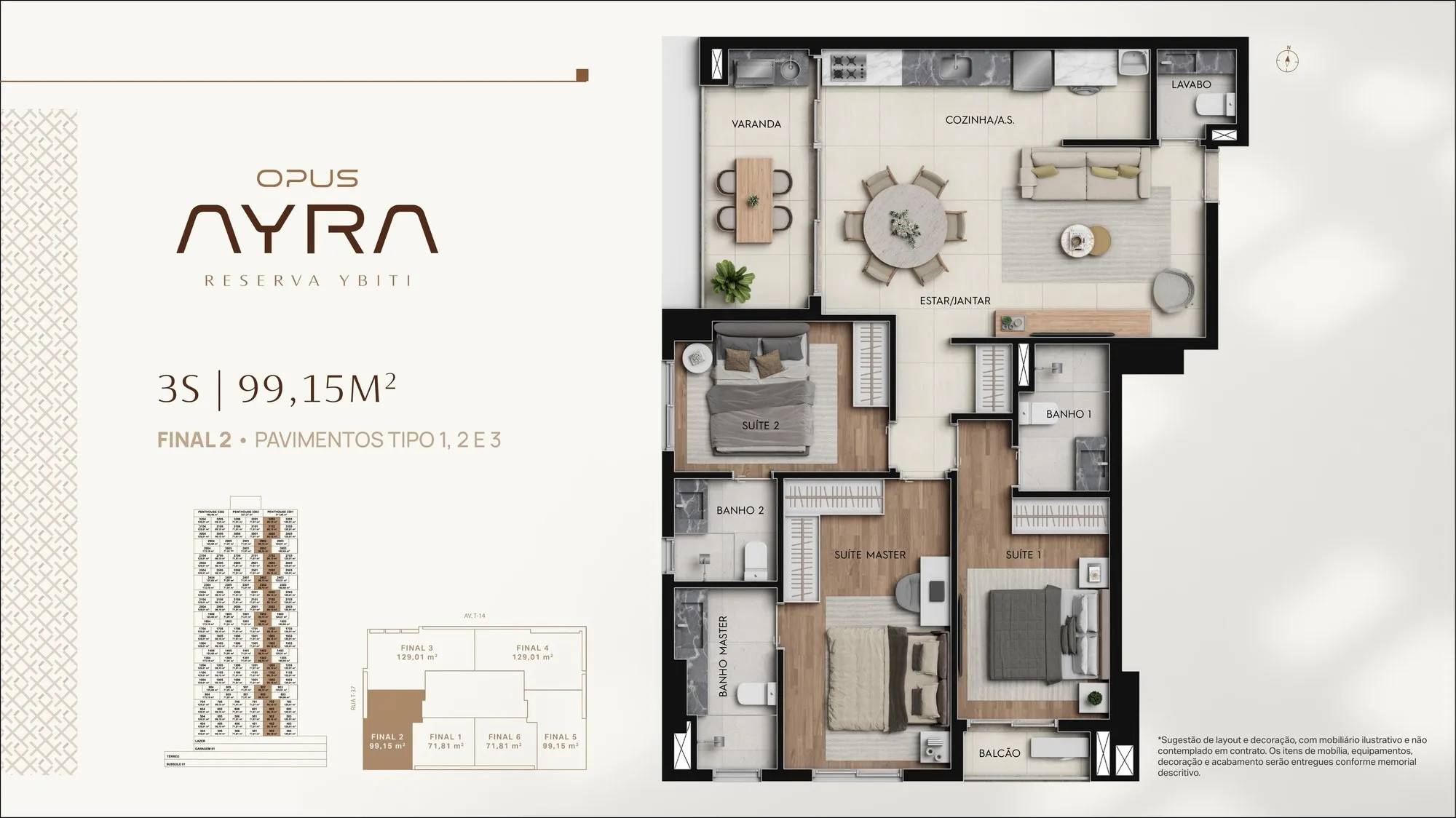 Planta 99 m² — Opus Ayra (3 suítes · 1-2 vagas)