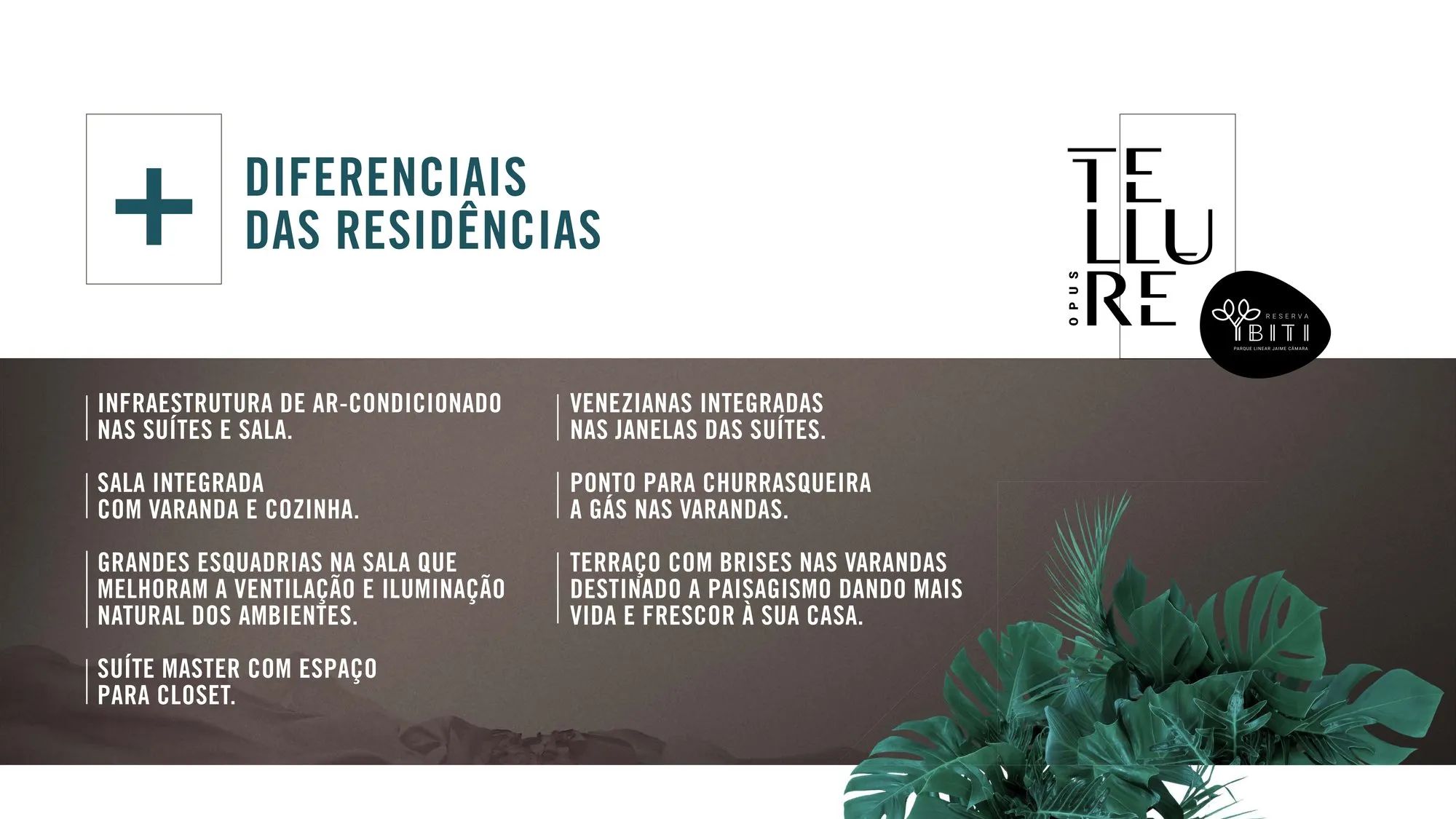 Opus Tellure — Diferenciais residencias
